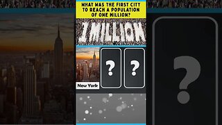 What was the first city to reach a population of one million? #shorts #trivia #history #1million