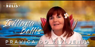 PRAVICA DO ŽIVLJENJE - Iviliana Bellis