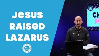 Jesus Raised Lazarus (John 11) | Older Kids | Pastor Ken