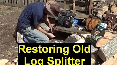 Repaired Log Splitter & Splitting Wood For The Homestead