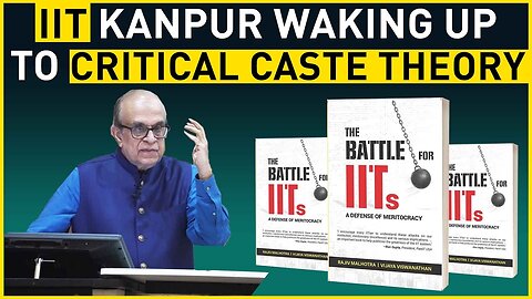 IIT Kanpur waking up to Critical Caste Theory | Battle for IIT's