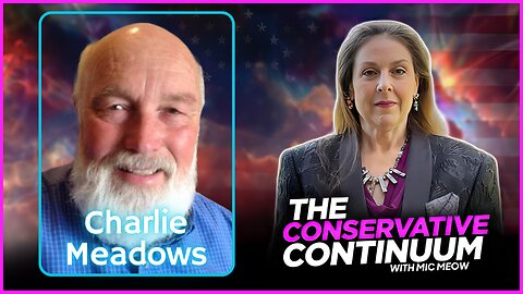 The Conservative Continuum, Ep. 185: "Commissioner's Corner" with Charlie Meadows
