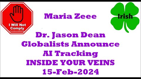 Dr Jason Dean Globalists Announce AI Tracking INSIDE YOUR VEINS 15-Mar-2024