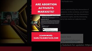 Are abortion activists basically Marxists? #shorts