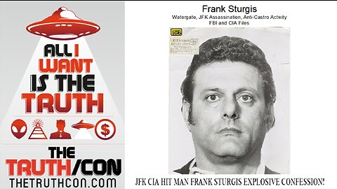 'JFK CIA HIT MAN FRANK STURGIS EXPLOSIVE CONFESSION!