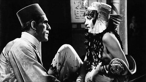 Cinematic Fantastic #009 - The Mummy (1932)