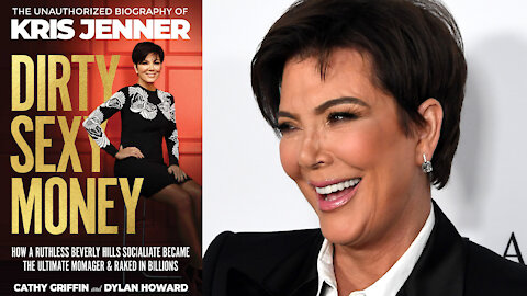 Kris Jenner’s TELL ALL Unauthorized Biography: How She Flipped A Sex Tape To A Global Empire