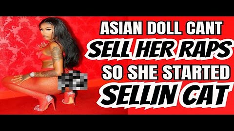 Asian Doll Quit Rap To Sell Cat 😺😐