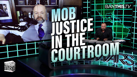 Leftists Demand Mob Justice in the Courtroom