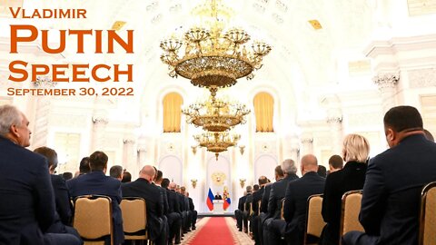 Vladimir Putin Speech on September 30, 2022 [English hardsubs]