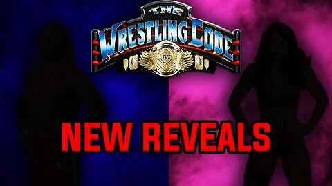 Where is The Wrestling Code Interview? + 2 New Stars Revealed!