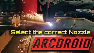 ArcDroid: Plasma Nozzles and selecting the correct one
