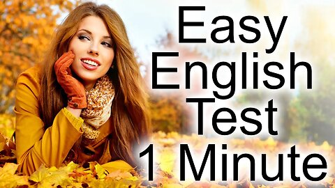 Easy English Test with Answers Explained. Quiz 4