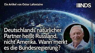 Deutschlands natürlicher Partner heißt Russland, nicht Amerika. Wann merkt es die Bundesregierung?