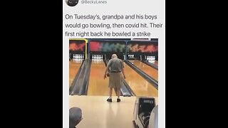 Grandpa bowled a strike