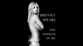 Chapter Seventeen The Woman In Me By Britney Spears Read By My Lovely Wife Starr Crescent