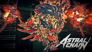 When Did This Become DOOM?! Astral Chain | Part 9