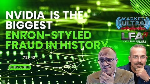 NVIDIA IS THE BIGGEST ENRON-STYLED FRAUD IN HISTORY| MARKET ULTRA 2.23.24 7am EST