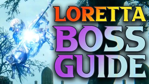 Loretta Knight Of The Haligtree Guide - How To Get Lorreta's Mastery & Loretta's War Sickle