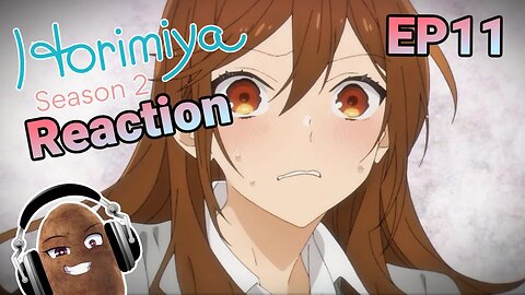 Horimiya The Missing Pieces - Episode 11 - Valentine's day is here!