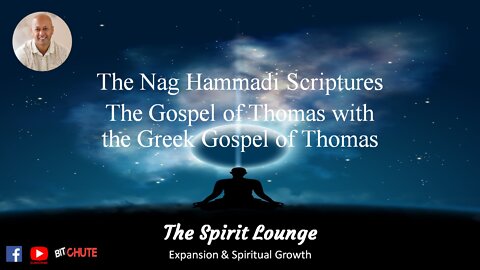 The Nag Hammadi Scriptures - The Gospel of Thomas with the Greek Gospel of Thomas