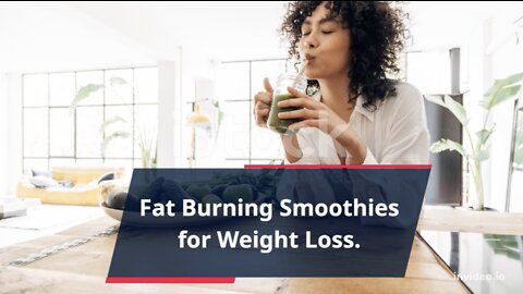Best Smoothie Recipes for Burning Fat For Everyone World Wide