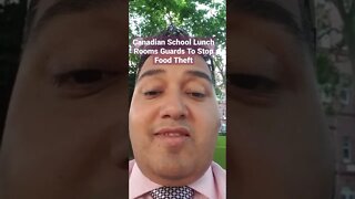 #Canadian #School #Lunch Rooms #Guards To Stop #Food #Theft https://t.me/IndependentNewsMediaChat