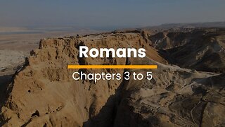 Romans 3, 4, & 5 - November 8 (Day 312)