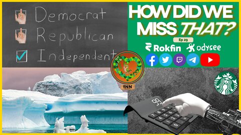 Independents Rising | Starbucks Union | The Future of Work | Antarctica | How Did We Miss That Ep 29