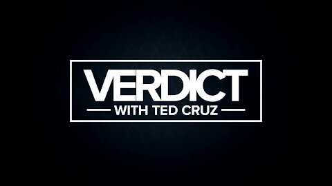 Verdict with Ted Cruz ~ E60 ~ The Battle Over Ballots