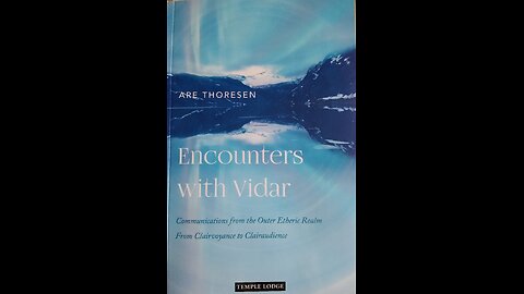 Encounters with Vidar by Are Thoresen