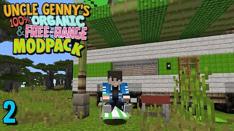 Finding our own paths || Uncle Genny's 100% Organic and Cage Free Modpack