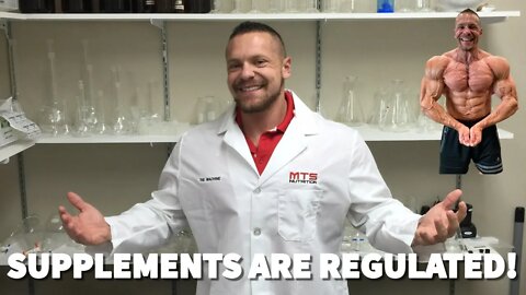 The Supplement Industry is VERY REGULATED - STOP THE LIES!