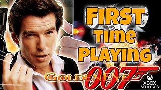 Playing The best James Bond Game - GOLDENEYE 007!