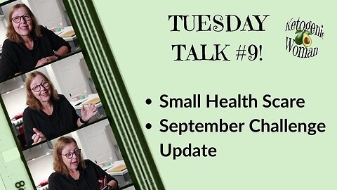 Tuesday Talk | Had a Small Health Scare 🤒| Quick September Challenge Update