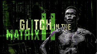 Glitch in the Matrix II: An Israel Adesanya Film by Mike Ciavarro