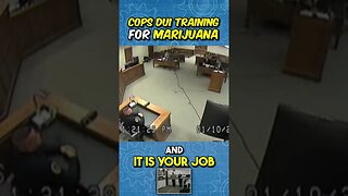 Police DUI TRAINING for WEED!