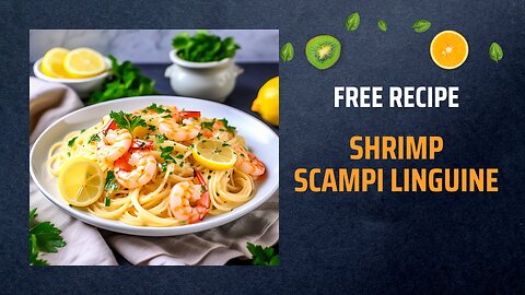 Free Shrimp Scampi Linguine Recipe 🍤🍝Free Ebooks +Healing Frequency🎵