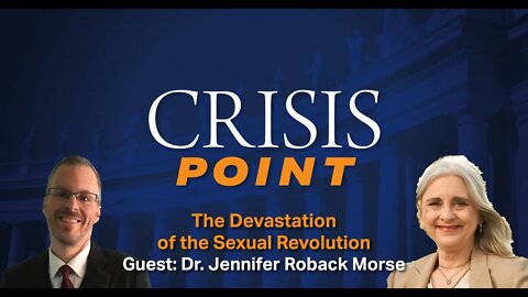 The Devastation of the Sexual Revolution (Guest: Dr. Jennifer Roback Morse)