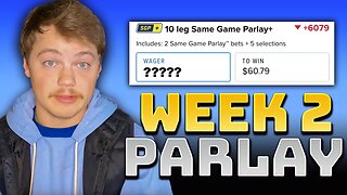 HUGE NFL Week 2 Parlay (60x Bet!)