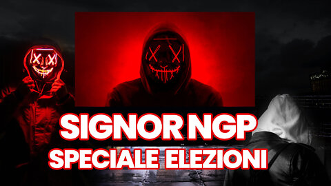 Signor NGP Speciale Elezioni 25 Settembre 2022