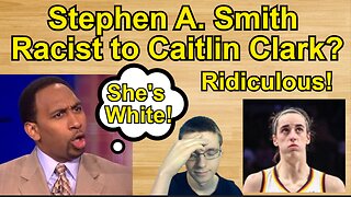 Stephen A. Smith Racist to Caitlin Clark? #wnba