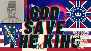 God Save the King e29 with guests Lavader