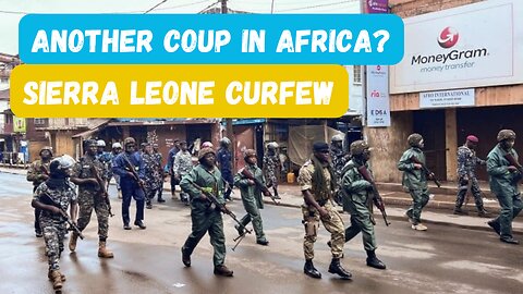 Sierra Leone President Declares Nationwide Curfew For This Reason