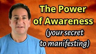 How The POWER of Awareness Can Change Your Reality | Neville Goddard Perspective