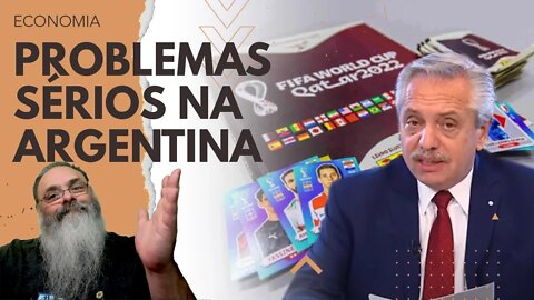 ARGENTINA parece que NÃO TEM PROBLEMAS a ponto que GOVERNO se METE a resolver FIGURINHAS da COPA