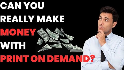 Can you REALLY make Money with Print on Demand? - POD T-Shirt Business and making Money online