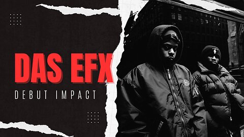 Das EFX Debut Impact