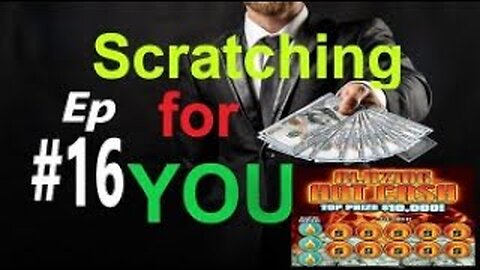 Scratching & Playing the LOTTERY for YOU! Episode #16