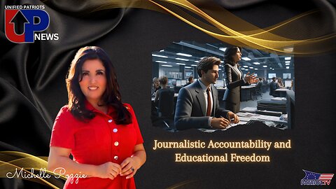 Journalistic Accountability and Educational Freedom